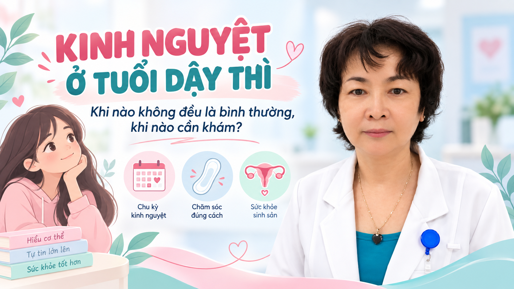 Rối loạn kinh nguyệt ở tuổi dậy thì