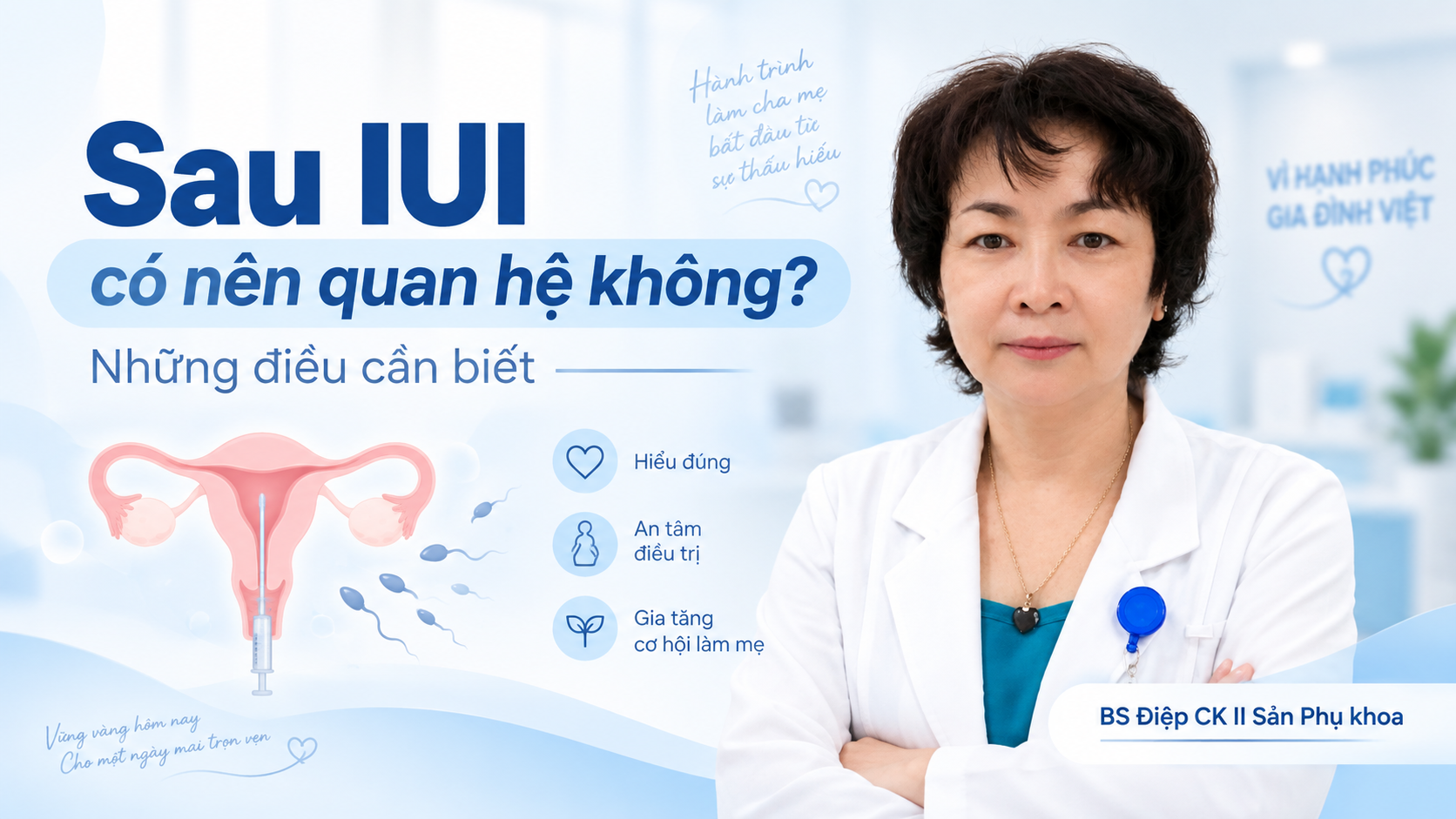 Sau IUI có nên quan hệ không