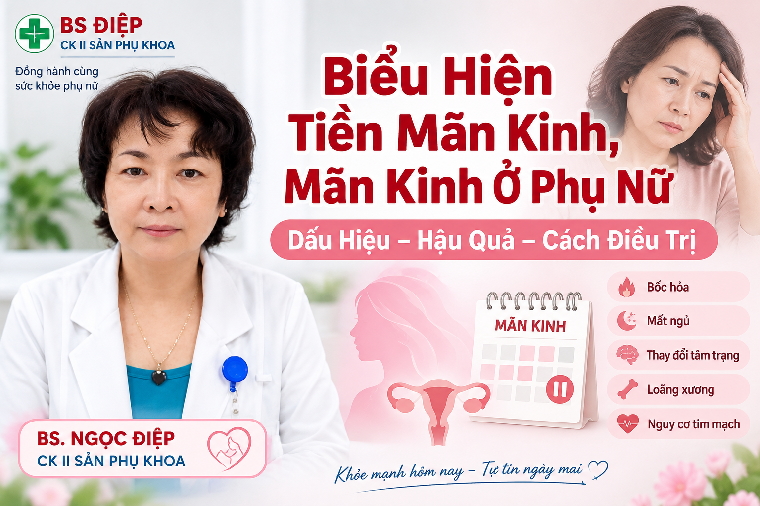 Tiền mãn kinh ở phụ nữ – BS Điệp