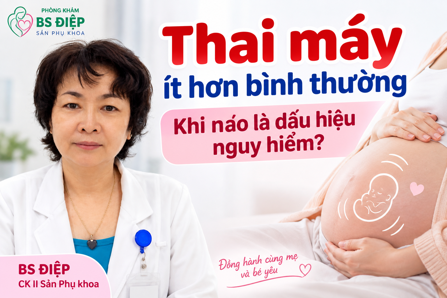 BS Điệp tư vấn thai máy ít hơn bình thường